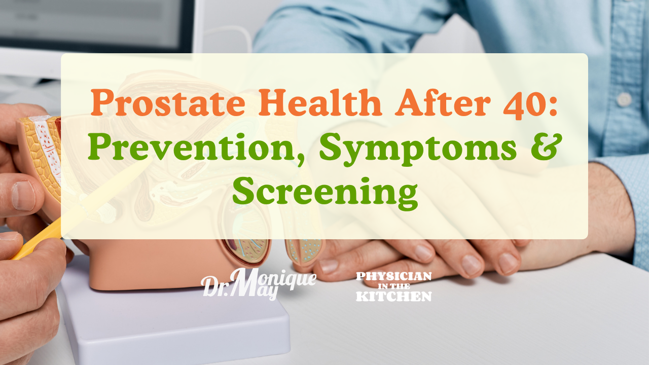 Prostate Health After 40 Prevention, Symptoms & Screening Prostate Health After 40: What Every Man Should Know About Prevention and Screening
